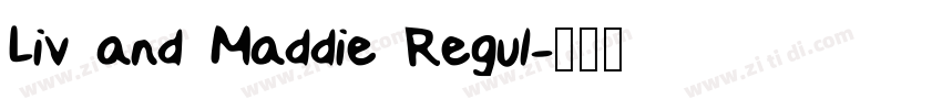 Liv and Maddie Regul字体转换
